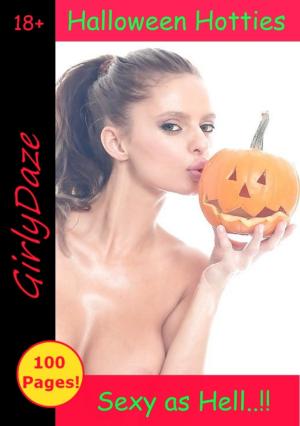 bigCover of the book Halloween Hotties......Sexy as Hell..!! by 