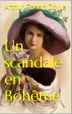 Cover of the book Un scandale en Bohême by Edgar WALLACE
