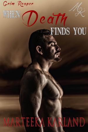 Cover of the book When Death Finds You by Devney Perry