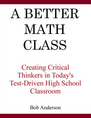 Cover of the book A Better Math Class by Edoardo Montefusco