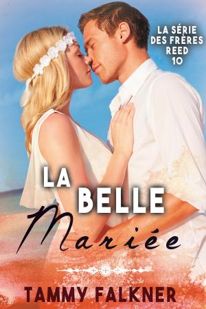 Book cover of La belle mariée