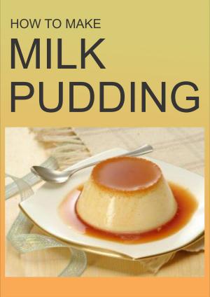 Cover of the book MILK PUDDING by Yotam Ottolenghi, Helen Goh