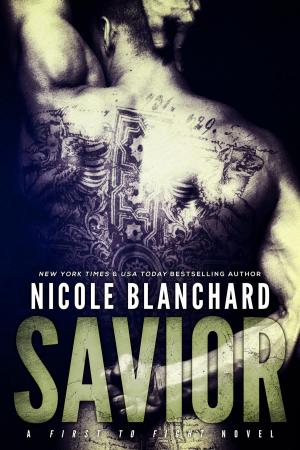 Cover of the book Savior by Nicole Blanchard