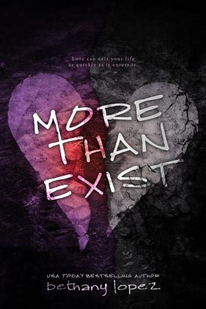 Cover of the book More than Exist by Erin Brown