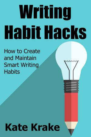 Book cover of Writing Habit Hacks