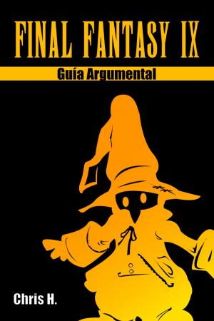 Book cover of Final Fantasy IX - Guía Argumental