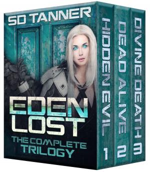 Cover of the book Eden Lost - The Complete Trilogy by Rick Dearman