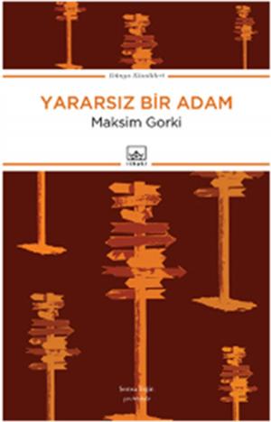 Cover of the book Yararsız Bir Adam by Fyodor Mihailoviç Dostoyevski
