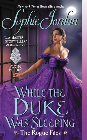 Cover of the book While the Duke Was Sleeping by Tessa Bailey