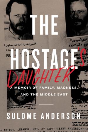 Cover of the book The Hostage's Daughter by Lizzy Goodman