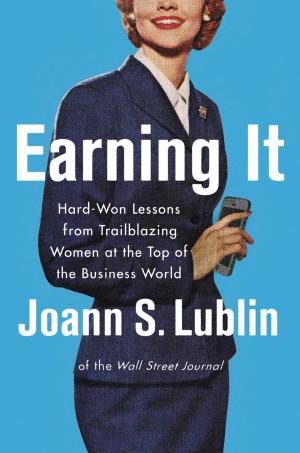Cover of the book Earning It by Satya Nadella, Greg Shaw, Jill Tracie Nichols