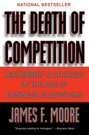 Cover of the book The Death of Competition by Ernie Paniccioli, Kevin Powell