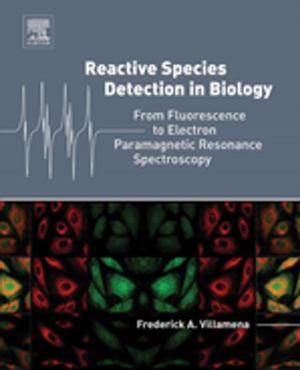 Cover of the book Reactive Species Detection in Biology by Padma Shree Vankar, Dhara Shukla