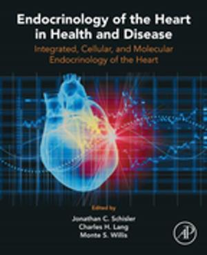 Cover of the book Endocrinology of the Heart in Health and Disease by Lars Öhrström, Krister Larsson