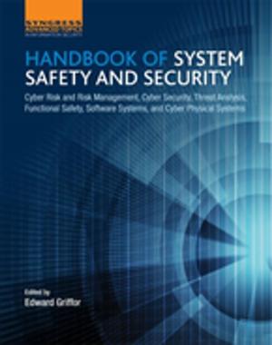 bigCover of the book Handbook of System Safety and Security by 