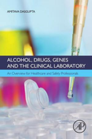 Book cover of Alcohol, Drugs, Genes and the Clinical Laboratory