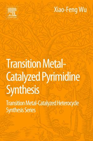 Book cover of Transition Metal Catalyzed Pyrimidine, Pyrazine, Pyridazine and Triazine Synthesis