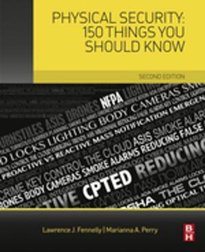Book cover of Physical Security: 150 Things You Should Know