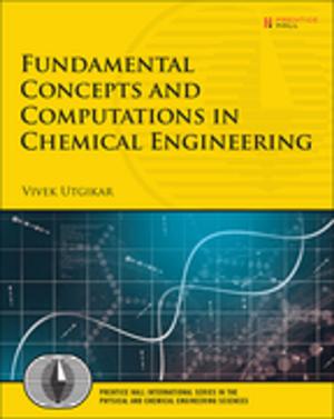 Cover of the book Fundamental Concepts and Computations in Chemical Engineering by Michael A. Roberto