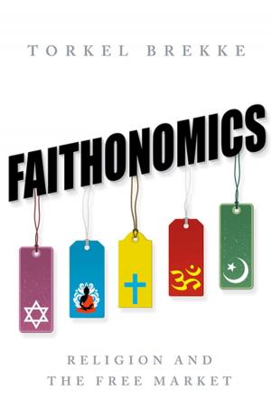 Cover of the book Faithonomics by Ray Steelman, Sharon Steelman