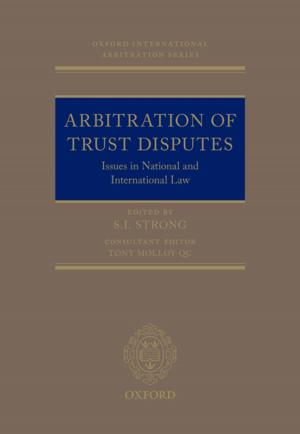 Cover of the book Arbitration of Trust Disputes by John Linarelli, Margot E Salomon, Muthucumaraswamy Sornarajah