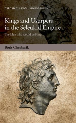 Cover of the book Kings and Usurpers in the Seleukid Empire by Niamh Nic Shuibhne