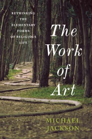 Cover of the book The Work of Art by Benjamin Hurlbut