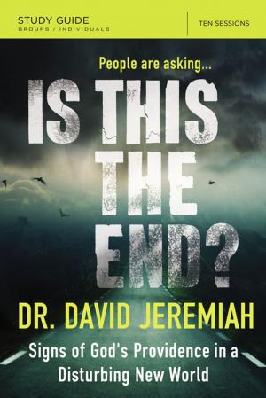 Cover of the book Is This the End? Study Guide by Dr. John Rosemond, Bose Ravenel