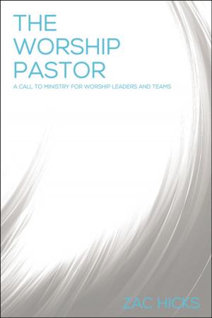 Cover of the book The Worship Pastor by Chuck Bomar