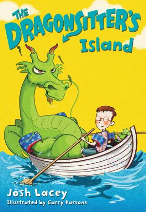 Cover of The Dragonsitter's Island by Josh Lacey, Little, Brown Books for Young Readers