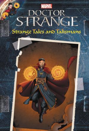Book cover of MARVEL's Doctor Strange: Strange Tales and Talismans