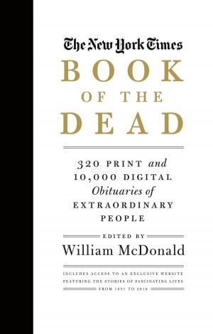 Cover of the book The New York Times Book of the Dead by Laurel House