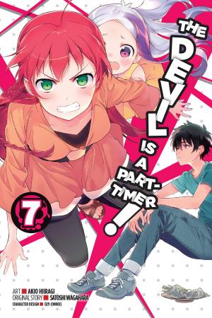 Cover of the book The Devil Is a Part-Timer!, Vol. 7 (manga) by Akira Hiramoto