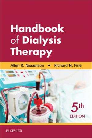 Cover of the book Handbook of Dialysis Therapy E-Book by Frank R. Bahr, Karin Bushe-Centmayer, Leopold Dorfer, Franz Jost, Gerhard Litscher, Sandi Suwanda, Hans Zeitler
