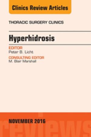 Book cover of Hyperhidrosis, An Issue of Thoracic Surgery Clinics of North America, E-Book