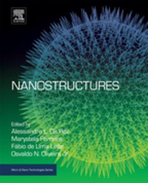 Cover of the book Nanostructures by Odilia Osakwe, Syed A.A. Rizvi, PhD, PhD, MSc, MBA, MS, MRSC