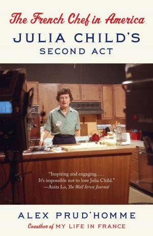 Cover of the book The French Chef in America by Alice Adams