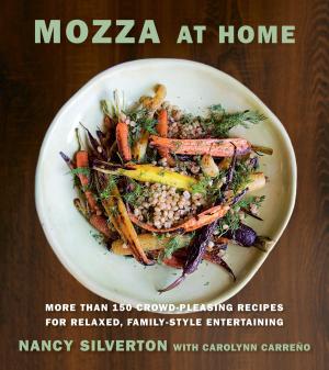 Cover of the book Mozza at Home by Gabriele Corcos, Debi Mazar
