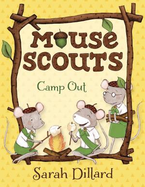 Cover of the book Mouse Scouts: Camp Out by Maxwell Eaton, III