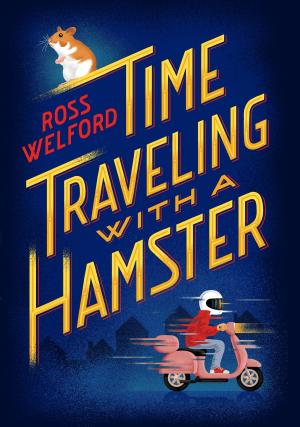 Cover of the book Time Traveling with a Hamster by Marilyn Kaye
