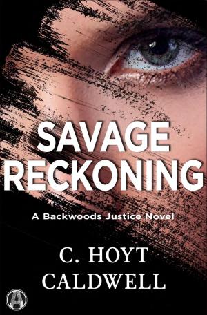 Cover of the book Savage Reckoning by Anthony Capella