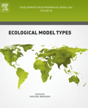 Cover of the book Ecological Model Types by Andrei N Rodionov, Alexander F Getman, Gennadij V Arkadov