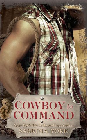 bigCover of the book Cowboy to Command by 
