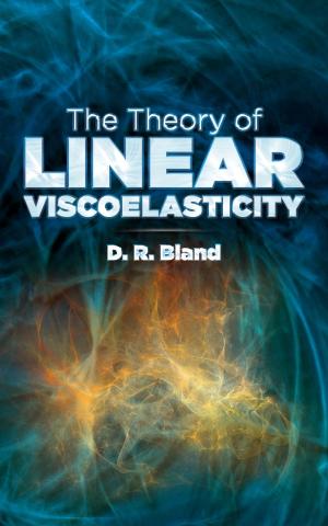 Cover of the book The Theory of Linear Viscoelasticity by William Blake