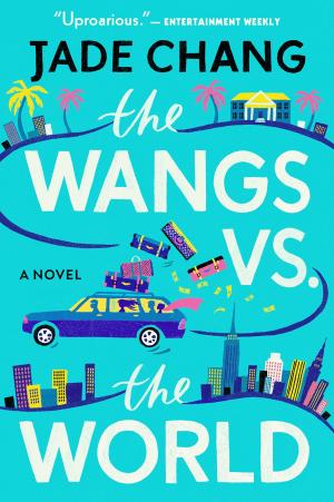 Cover of the book The Wangs vs. the World by C. J. Richards