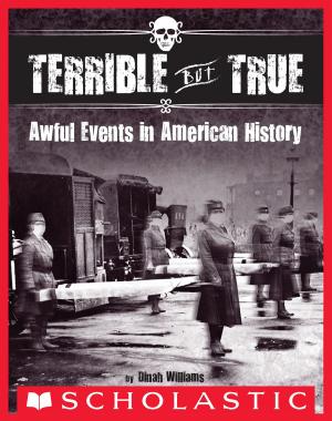 Cover of the book Terrible But True by Ann M. Martin