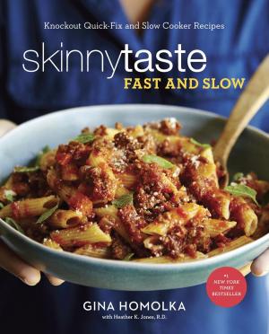 Book cover of Skinnytaste Fast and Slow