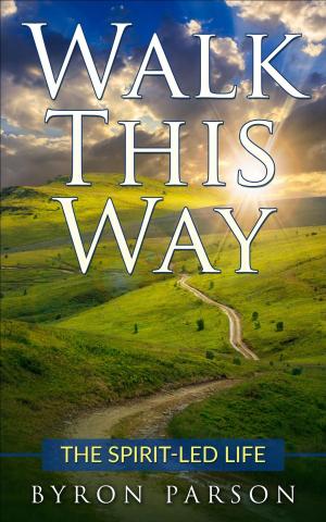 Cover of the book Walk This Way by Jaxsen Ross