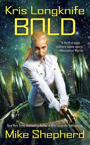 Cover of the book Kris Longknife: Bold by Jacob Seykans