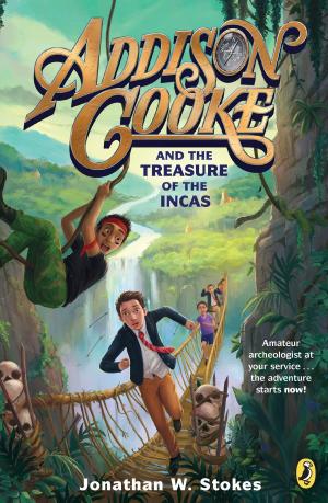 Cover of the book Addison Cooke and the Treasure of the Incas by James Buckley, Jr., Who HQ